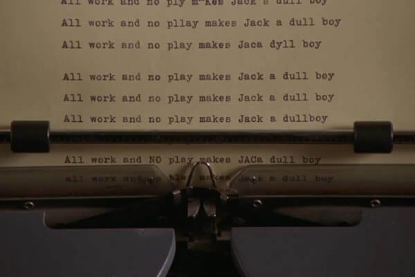 All Work and No Play